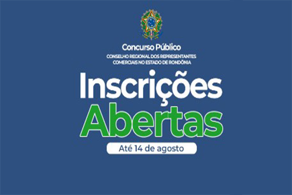 CONCURSO: Conselho Regional dos Representantes Comerciais-RO está com inscrições abertas