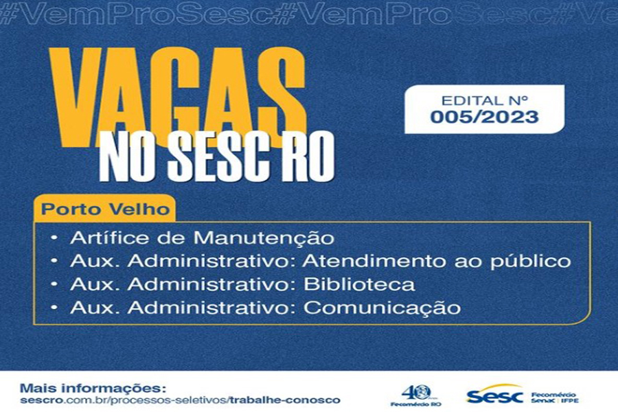 PROCESSO SELETIVO: Sesc está com vagas abertas em Porto Velho