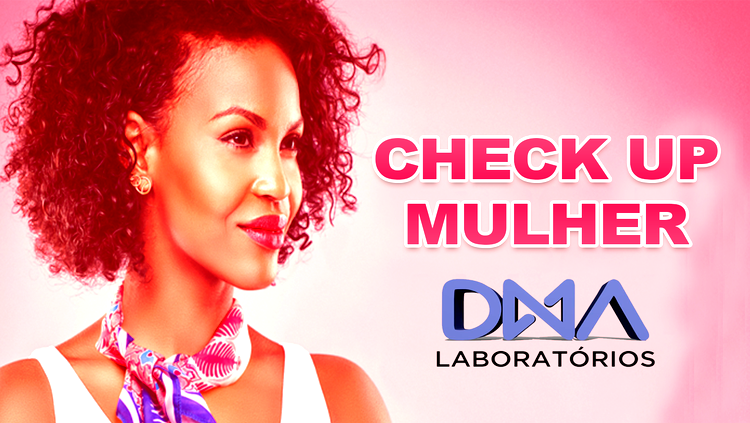 Concorra a um Check Up mulher do DNA Laboratórios