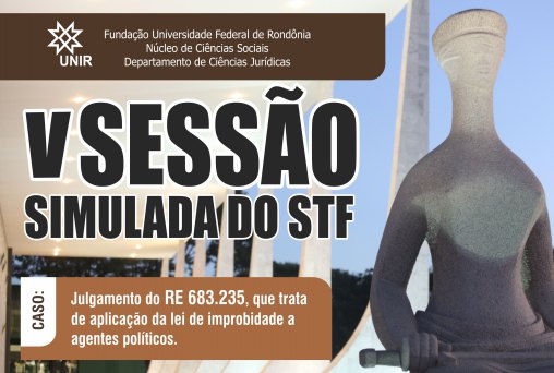 V Sessão Simulada do STF será nesta quinta-feira, no IFRO