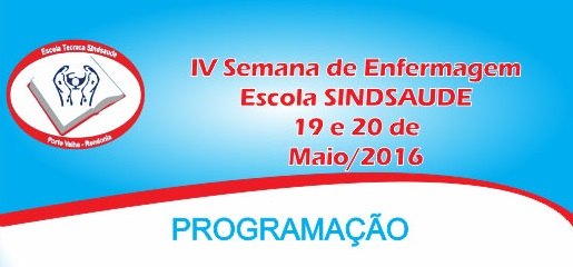 Escola do SINDSAUDE realiza IV semana de enfermagem