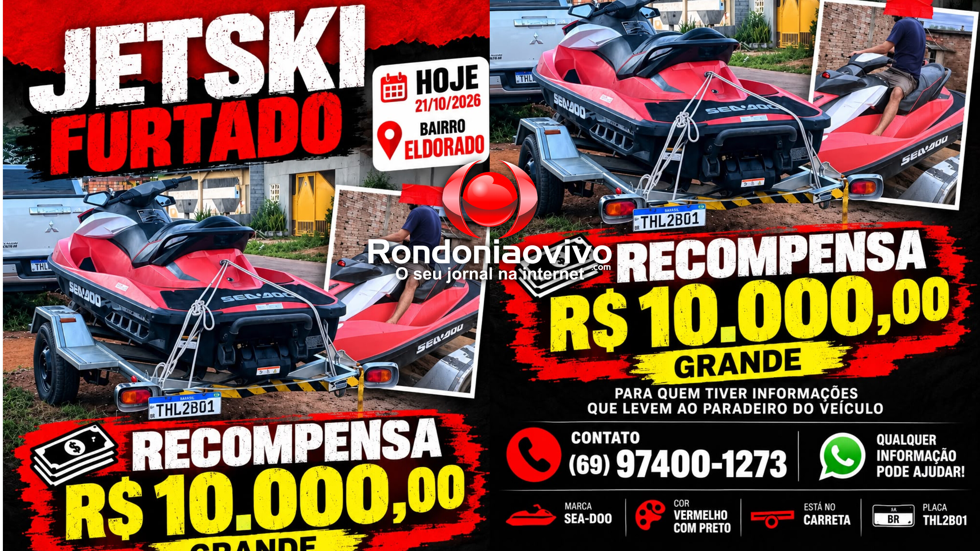 NO ELDORADO: Paga-se recompensa de R$ 10 mil para localização de jetski furtado