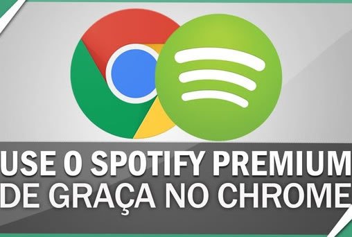 Como usar o Spotify Premium de graça no Chrome