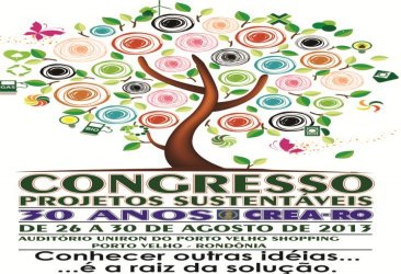 CREA 30 ANOS – Congresso Projetos Sustentáveis encerra evento considerado grande sucesso