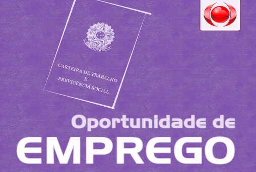 CONFIRA AS VAGAS DE EMPREGO NO RONDONIAOVIVO DESTA QUARTA (9)