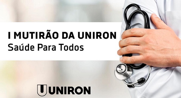 UNIRON: Próximo sábado acontece o primeiro Mutirão Saúde Para Todos