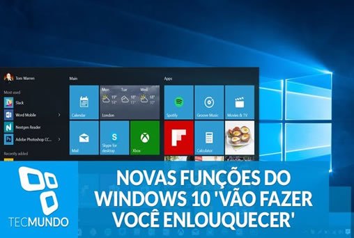 Novas funções do Windows 10 'vão fazer você enlouquecer', diz Microsoft