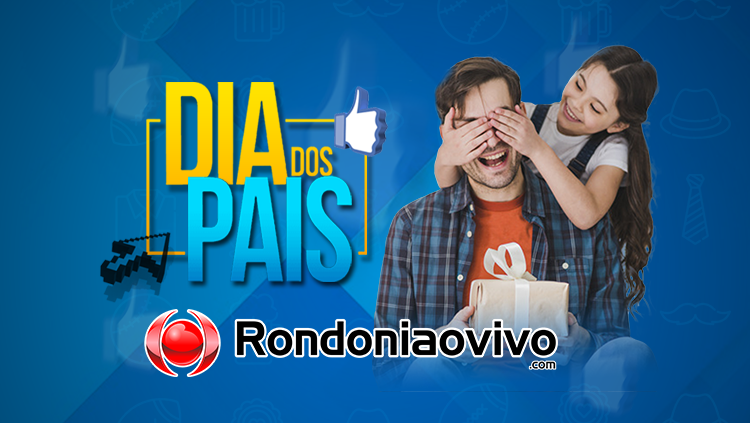 Rondoniaovivo sorteia presentes para os papais