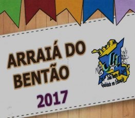 Acontece neste sábado o Arraial do João Bento 