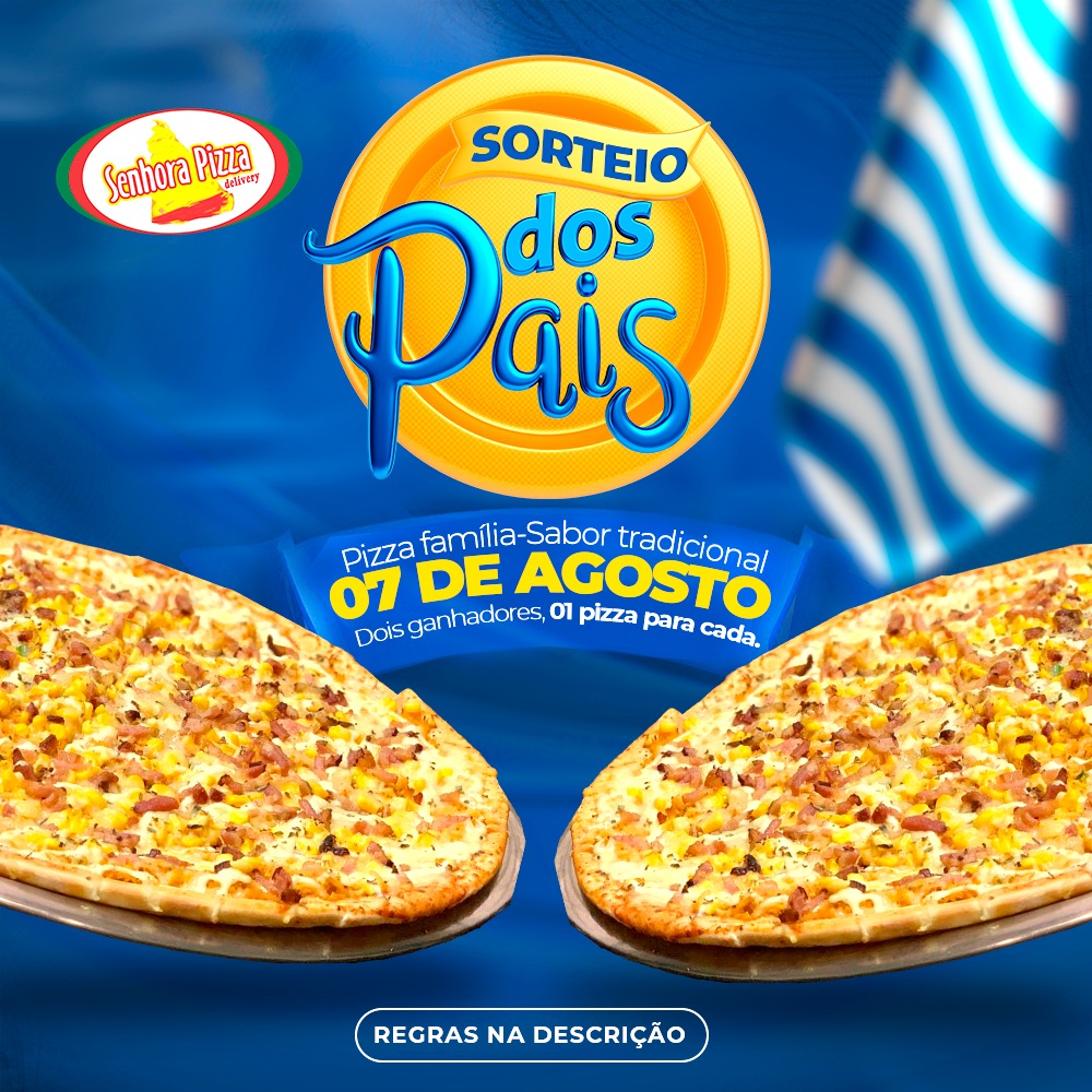 Participe e concorra a duas pizzas neste dia dos pais