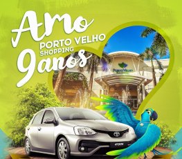 Carro será sorteado em comemoração do aniversário do Porto Velho Shopping