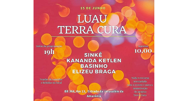 Projeto Terra Cura promove luau musical no próximo sábado