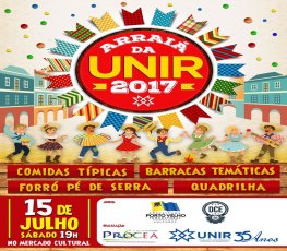 UNIR em festa: três arraiais acontecem neste sábado
