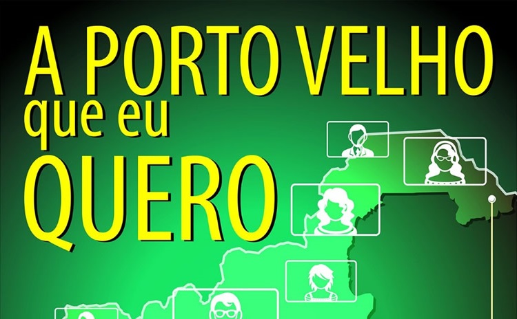 Jair Montes lança a campanha “A Porto Velho que eu Quero”