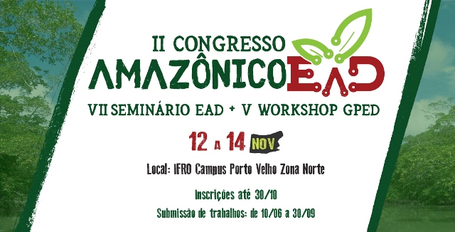 PRAZO: II Congresso Amazônico de EaD está com inscrições abertas