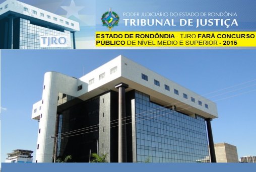 CONCURSO - TJRO divulga resultado definitivo da prova escrita