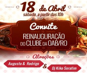 OAB/RO reinaugura Clube do Advogado no próximo dia 18