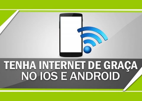 Como ter internet de graça no celular