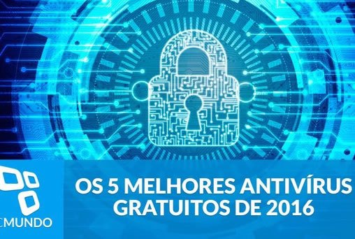 Os 5 melhores antivírus gratuitos de 2016