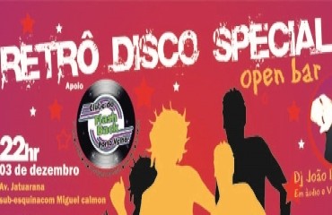 FLASH BACK - Retro Discos Special é adiada para o próximo dia 10