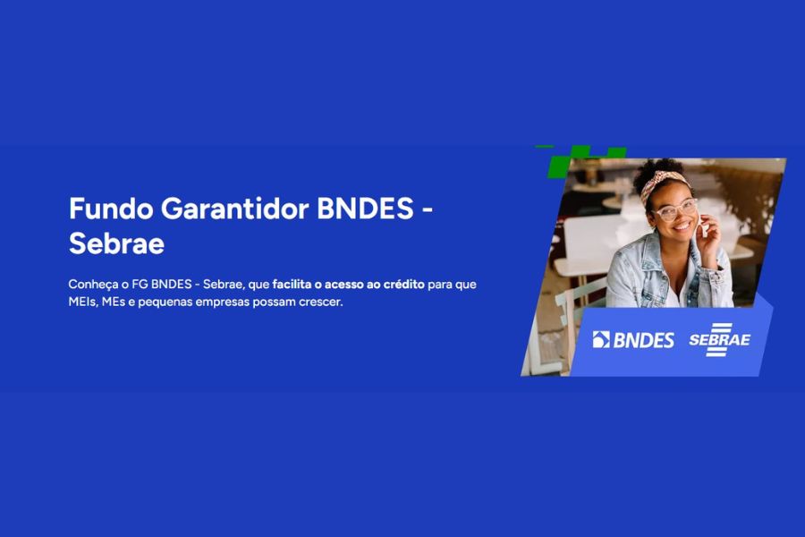 AMPLIAÇÃO DO ACESSO: Sebrae destaca atualizações do Fundo Garantidor BNDES para ampliar crédito