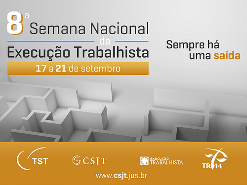 DÍVIDAS: 8ª Semana Nacional da Execução Trabalhista será realizada em setembro