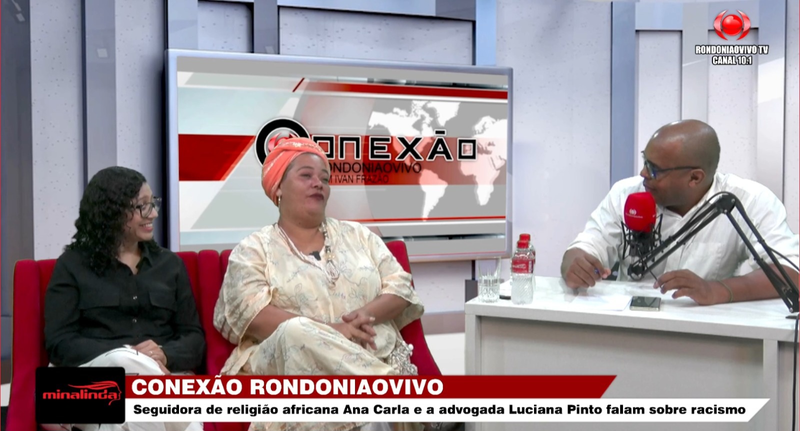 CONEXÃO RONDONIAOVIVO:  Adepta de religião africana, Ana Carla, e advª Luciana Pinto falam sobre racismo