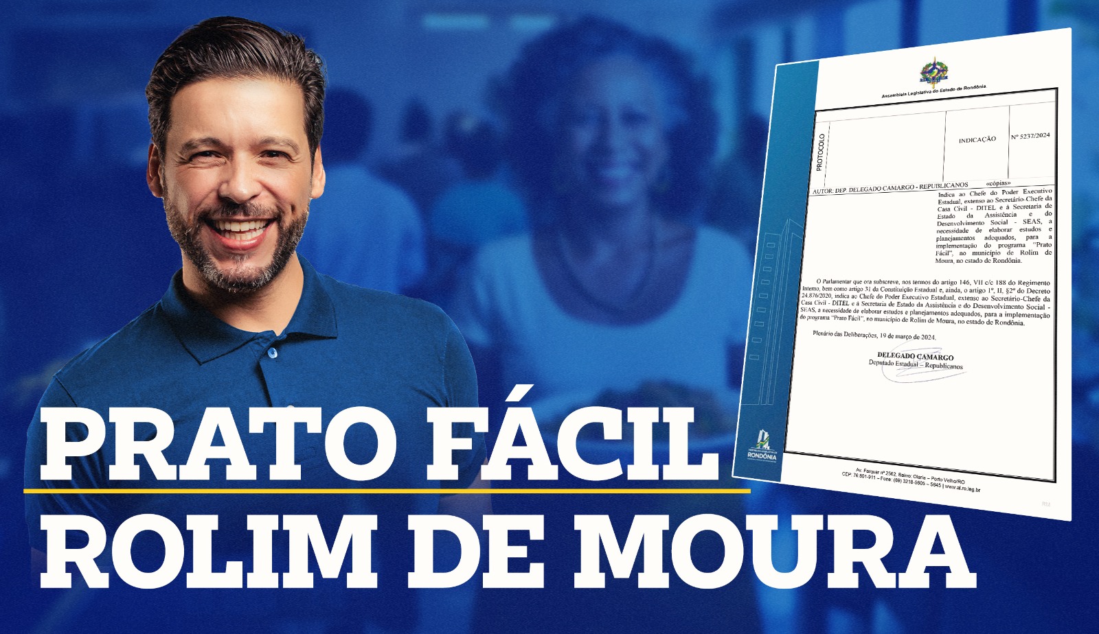 BENEFÍCIO: Prato Fácil chega a Rolim de Moura após indicação de deputado