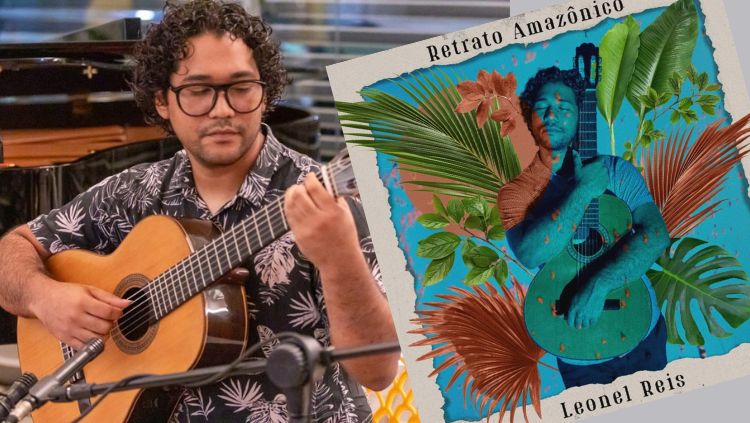 LEONEL REIS: Músico lança álbum Retratos da Amazônia com oito obras autorais