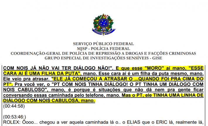 REVELAÇÕES: ‘O PT tinha diálogo com nóis cabuloso’, diz líder do PCC grampeado, ao atacar Moro