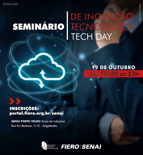 TECNOLOGIA: Em parceria com a Intel, Senai promove o Tech Day em Porto Velho