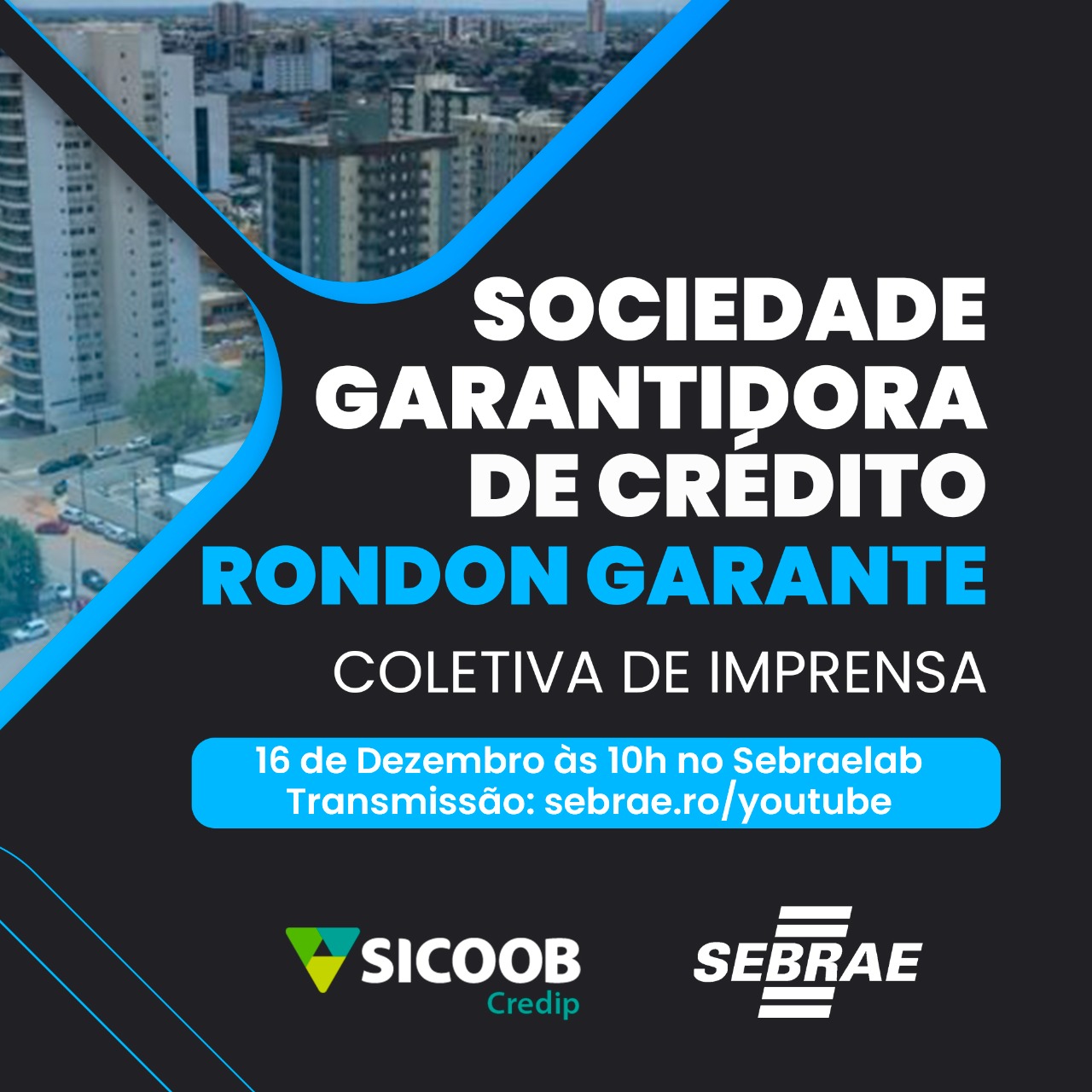 CRÉDITO: Sebrae e Sicoob Credip celebram aprovação da primeira SGC de Rondônia