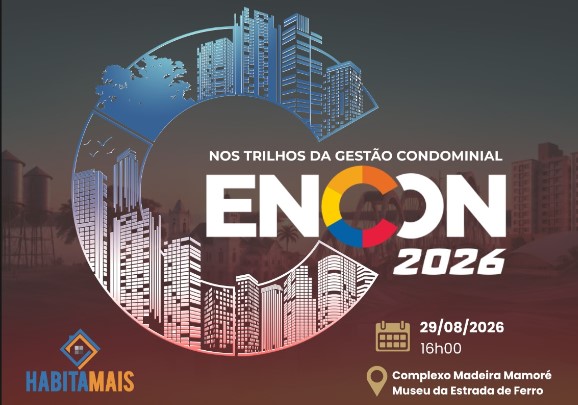 EVENTO: ENCON 2026 reunirá síndicos, especialistas e empresas do setor condominial