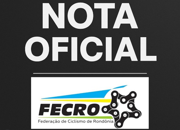 REPÚDIO: Federação de Ciclismo de Rondônia emite nota oficial