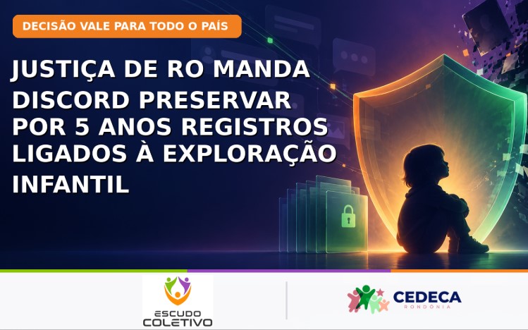 PROTEÇÃO: Justiça manda Discord guardar registros ligados a menores