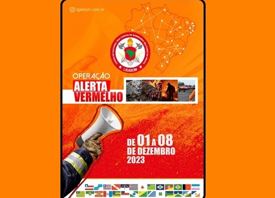 'ALERTA VERMELHO': Corpo de Bombeiros lança operação para promover um ambiente mais seguro