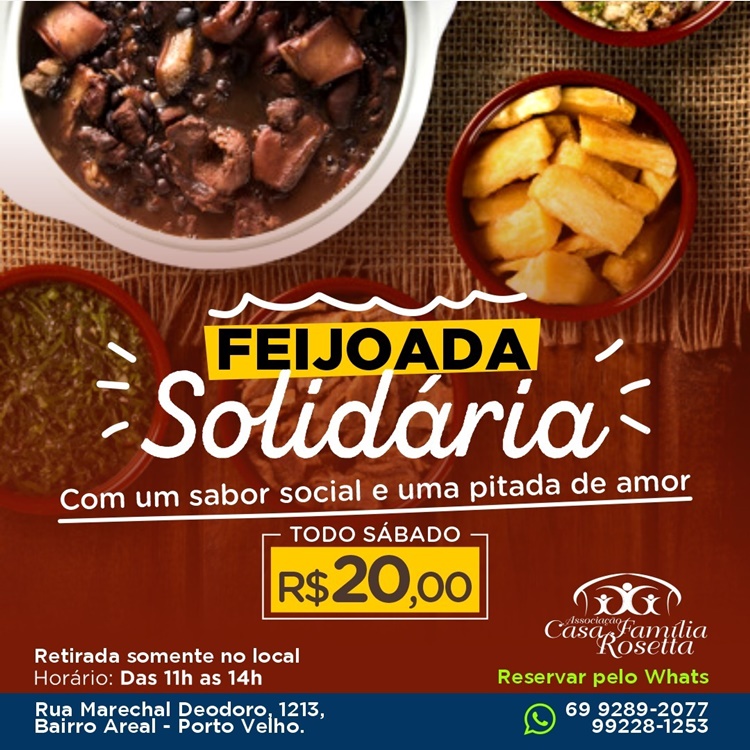 SOLIDARIEDADE: Feijoada da Casa Família Rosetta estará ocorrendo no próximo sábado (22)