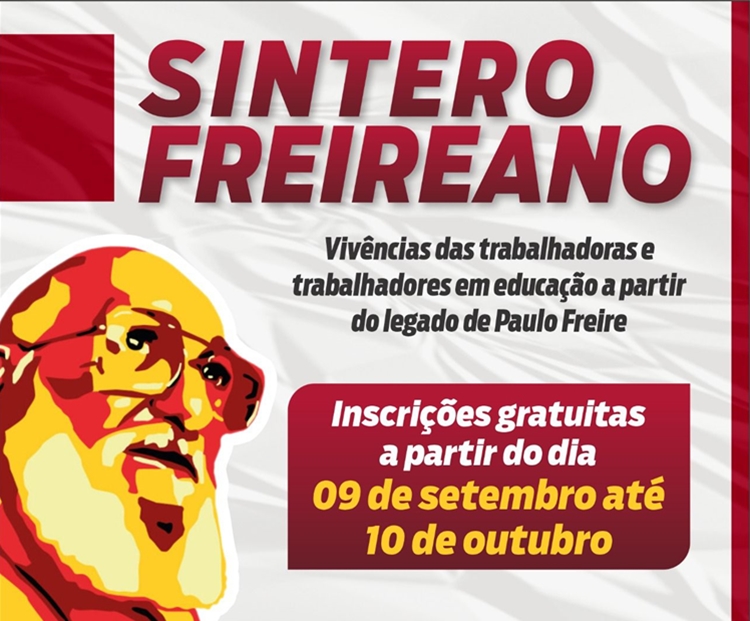 PESQUISA: Concurso do Sintero tem como tema central o legado de Paulo Freire