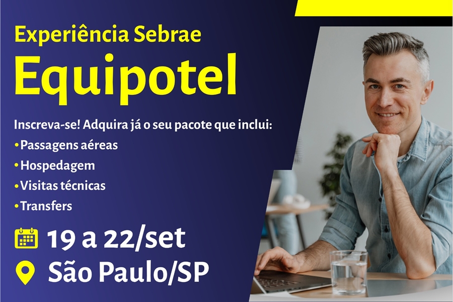 EVENTO: Sebrae RO organiza pacote para viagem técnica ao Equipotel 2023