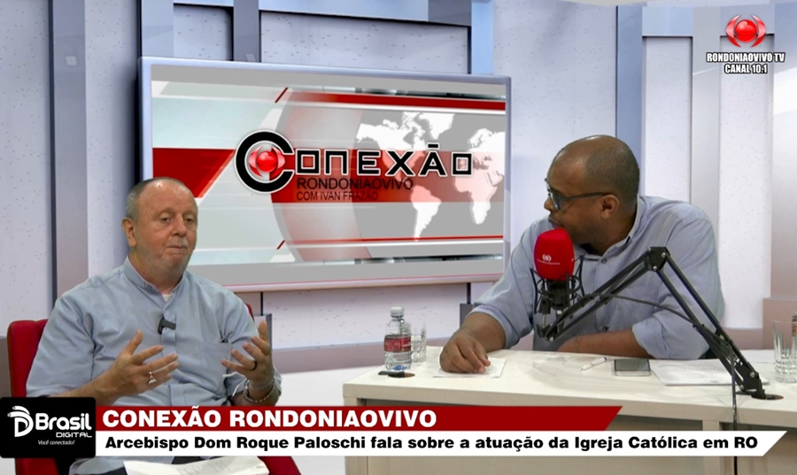 CONEXÃO RONDONIAOVIVO:  Arcebispo Dom Roque Paloschi fala sobre a atuação da Igreja Católica em RO