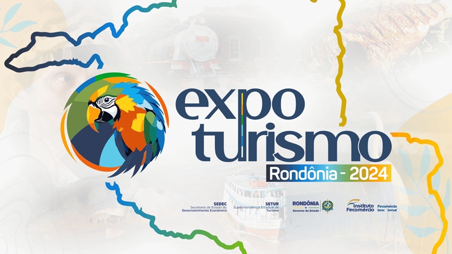 EVENTO: 1ª Expo Turismo RO 2024 chega para se tornar o maior evento turístico