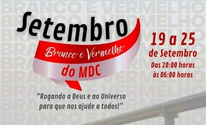 SETEMBRO BRANCO E VERMELHO: MDC inicia ciclo de jejum e oração para combater doenças da alma