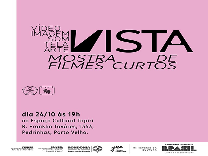 CURTA-METRAGEM: ‘VISTA Mostra de Filmes Curtos’ confira sinopses e programação 