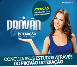 Conclua seus ensinos pelo PROVÃO INTERAÇÃO