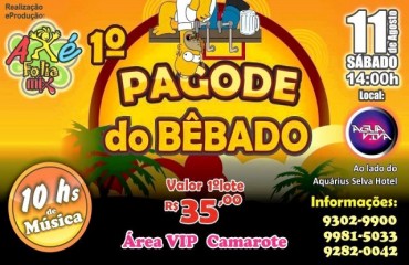 Vem ai o 1º “Pagode do Bêbado” do Bloco Axé Folia