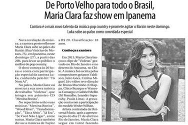 Imprensa carioca destaca sucesso do show de  Maria Clara no Rio de Janeiro