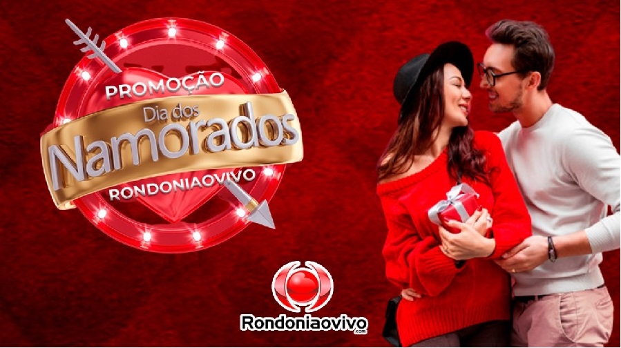 Confira os sorteados na promoção Dia dos Namorados