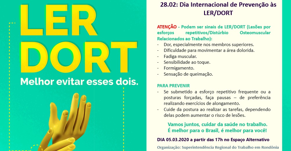 IMPORTÂNCIA: SRTb/RO faz evento para relembrar Dia Internacional de Prevenção às LER/DORT