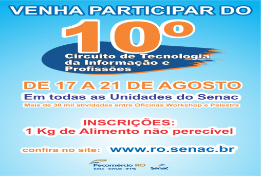 Vem aí o 10° circuito de tecnologia da informação e profissões do Senac