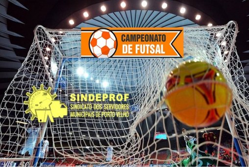 Confira a tabela do Campeonato de Futsal do Sindeprof 